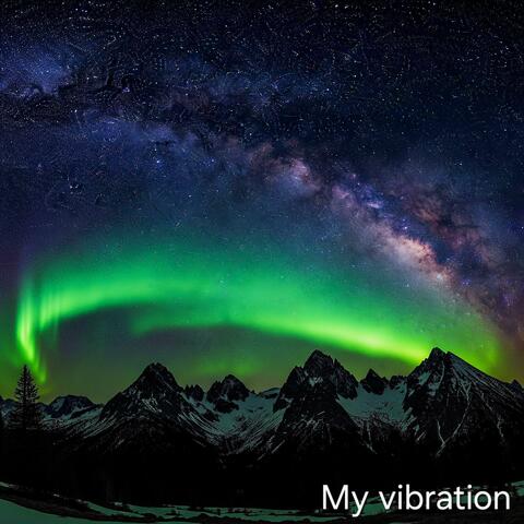 My vibration