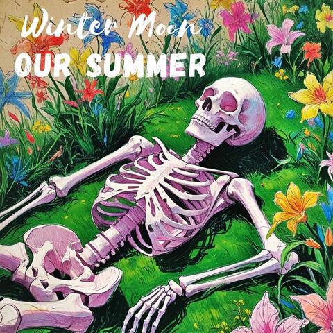Our Summer