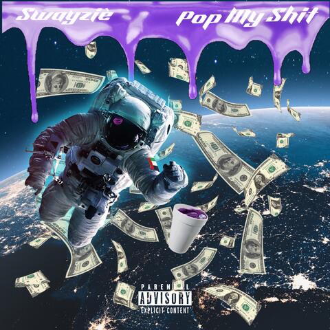 Pop My Shit