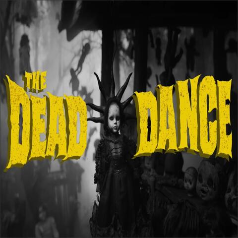 The Dead Dance