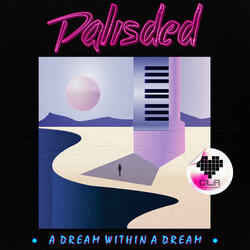 A Dream Within A Dream