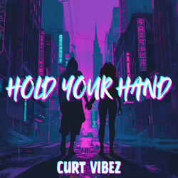 Hold Your Hand