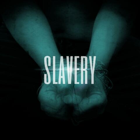 Slavery