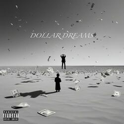 DOLLAR DREAM$