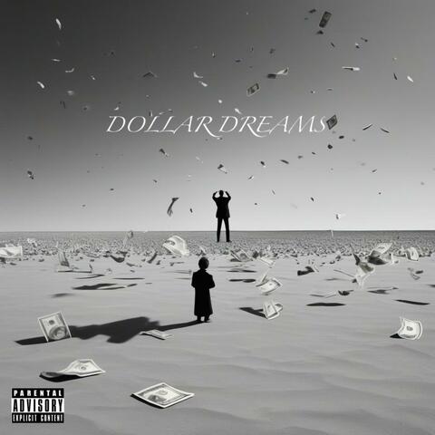 DOLLAR DREAM$