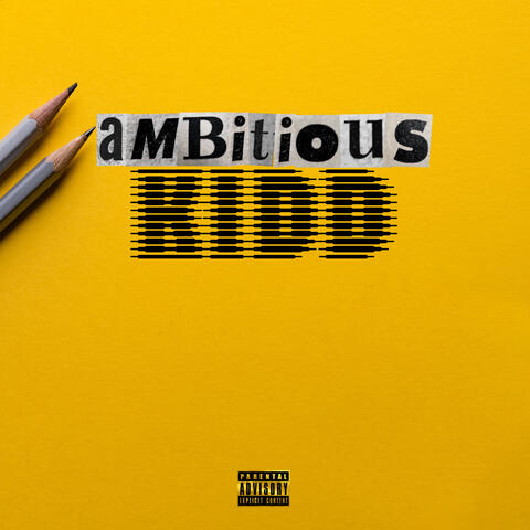 AMBITIOUS KIDD