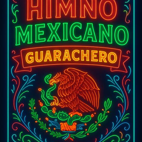 Himno Mexicano Guarachero
