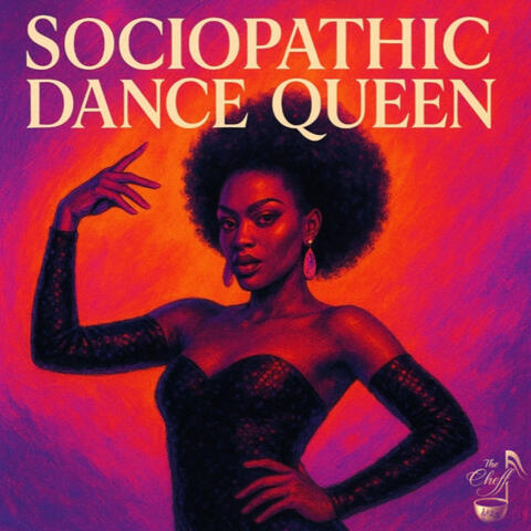 Sociopathic Dance Queen