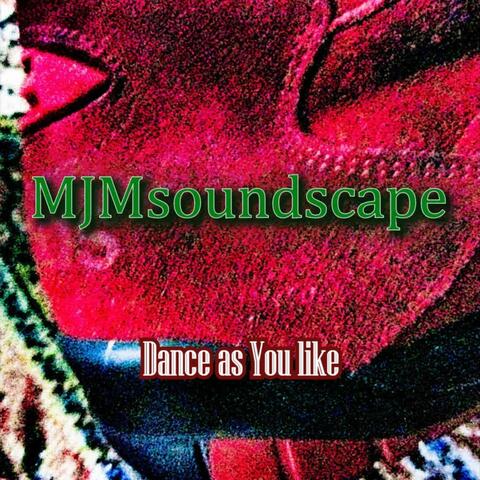 Dance as You like