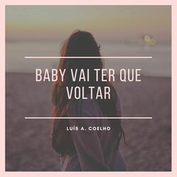 Baby vai ter que voltar