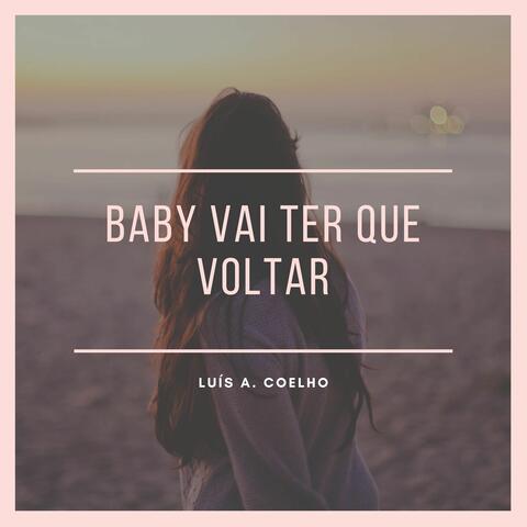 Baby vai ter que voltar