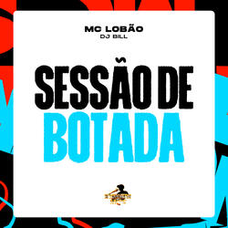 Sessão de Botada