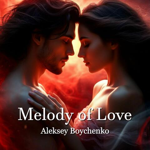 Melody of Love