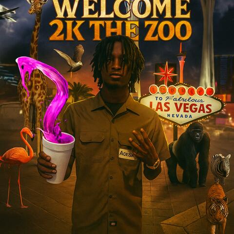 Welcome 2k da Zoo