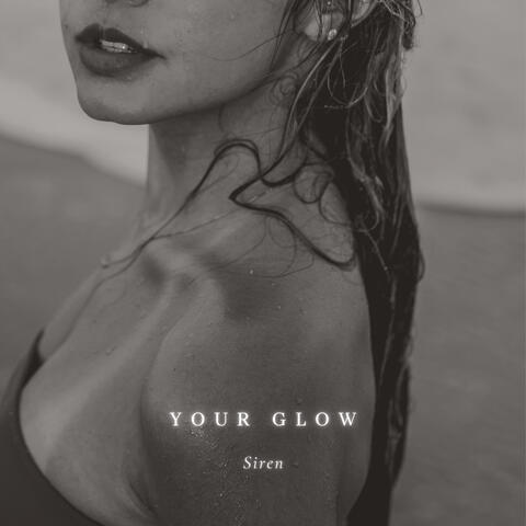 YOUR GLOW