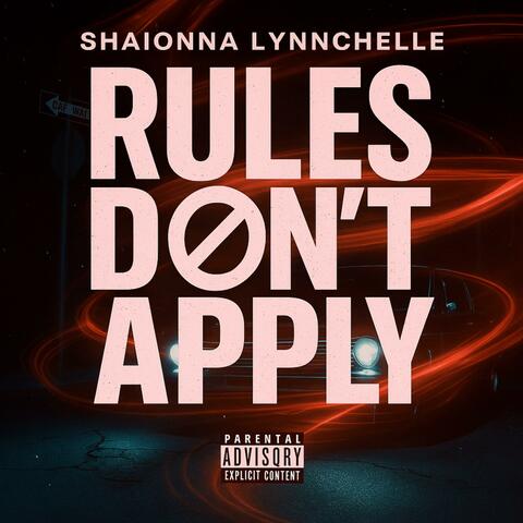 rules døn’t apply