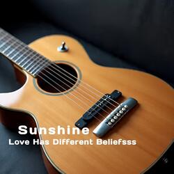 Love Has Different Beliefsss