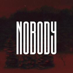 Nobody (HoodTrap)