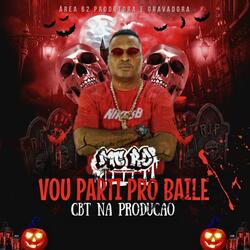 VOU PARTI PRO BAILE