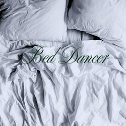 Bed Dancer