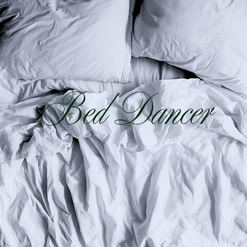 Bed Dancer