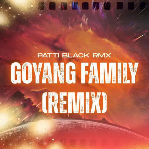 Goyang Family