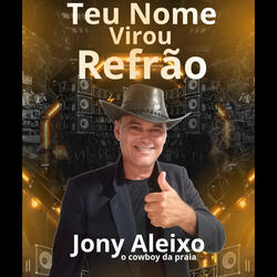 Teu Nome Virou Refrão