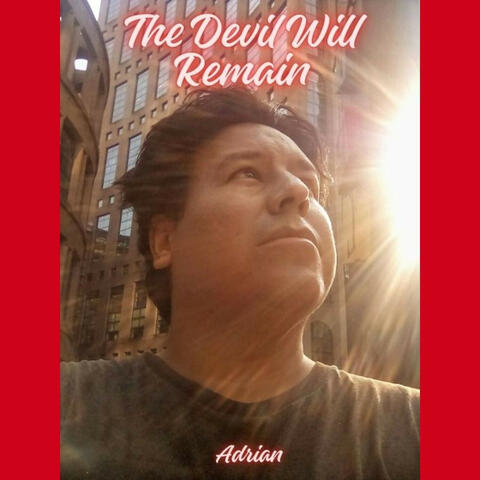 The Devil Will Remain