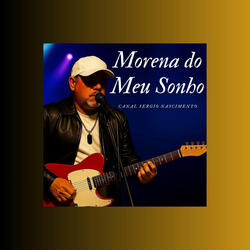Morena do Meu Sonho