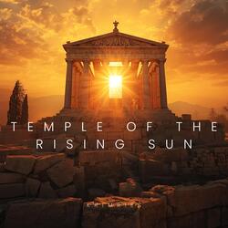 Temple Of The Rising Sun