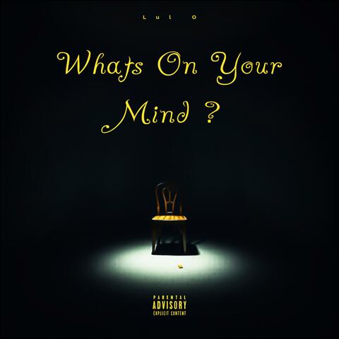 Whats On Your Mind