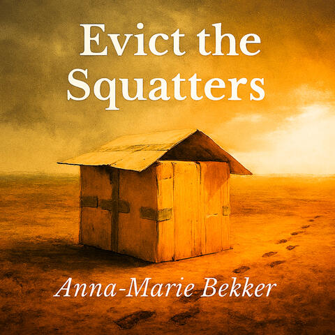 Evict The Squatters