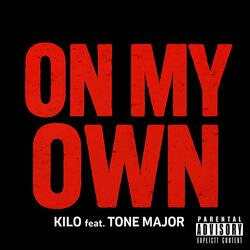 On my own