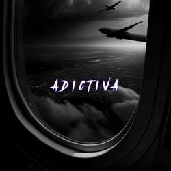 ADICTIVA