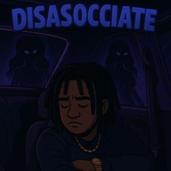 Disassociate