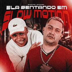 ELA SENTANDO EM SLOW MOTION