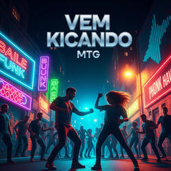 VEM KICANDO MTG