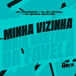 Minha Vizinha Mais Gostosa da Favela