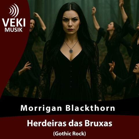 Herdeiras das Bruxas (Gothic Rock)
