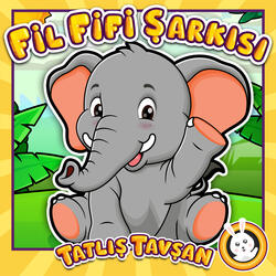 Fil Fifi Şarkısı