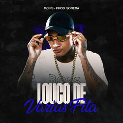 LOUCO DE VARIAS FITAS