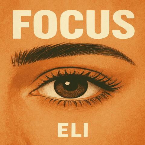 Focus