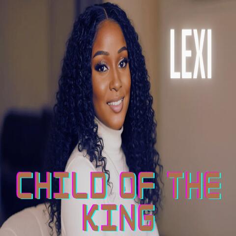 Child of the King