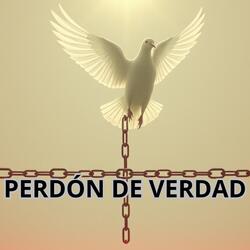 PERDÓN DE VERDAD
