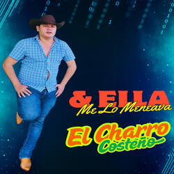 & Ella me Lo Meneava