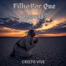 Son, why Do You Cry?