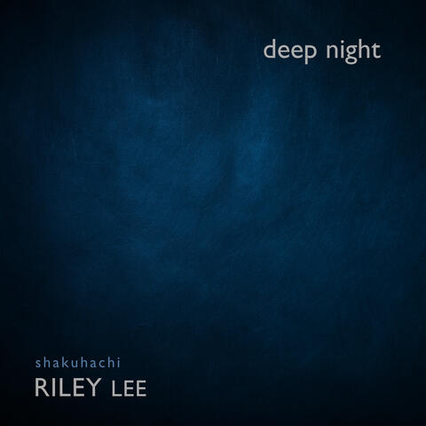 Deep Night