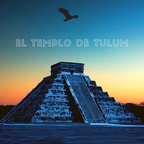 EL TEMPLO DE TULUM