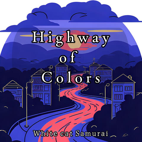 Highway of Colors