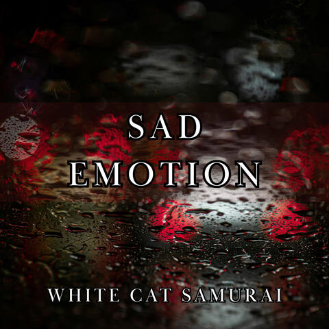 Sad Emotion